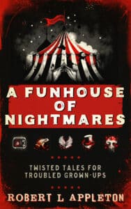 A Funhouse of Nightmares Changes