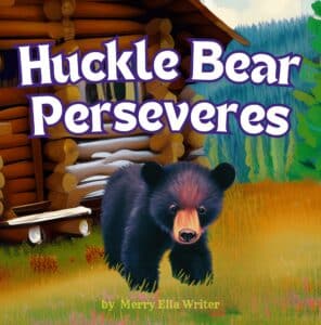 Huckle Bear Perseveres