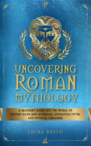 Uncovering Roman Mythology (kindle)