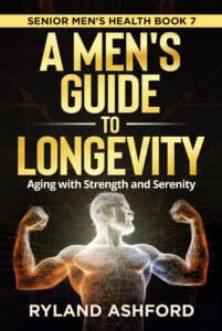 A Men s Guide To Longevity
