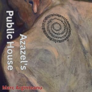 Azazel's Public House audiobook cover Marc Arginteanu