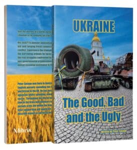 Ukraine the good bad and the ugly