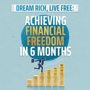 DreamRichLiveFreeAchievingFinancialFreedom custom