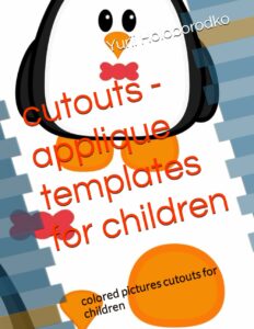cutouts - applique templates for children: colored pictures cutouts for children