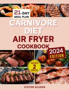 Carnivore Diet Air Fryer Cookbook Choosen Mod