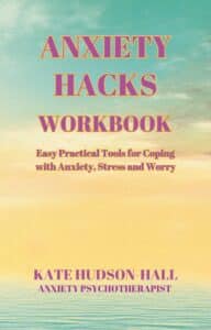 Anxiety Hacks workbook