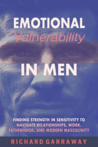 Emotional Vulnerabity in Men KB jpg