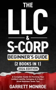 The LLC & S Corporation Beginners Guide ( Books In ) ()